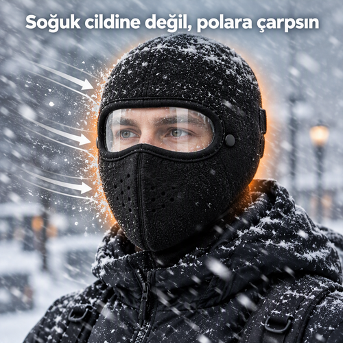 Soğuk cildine değil polara çarpsın